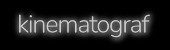 kinematograf